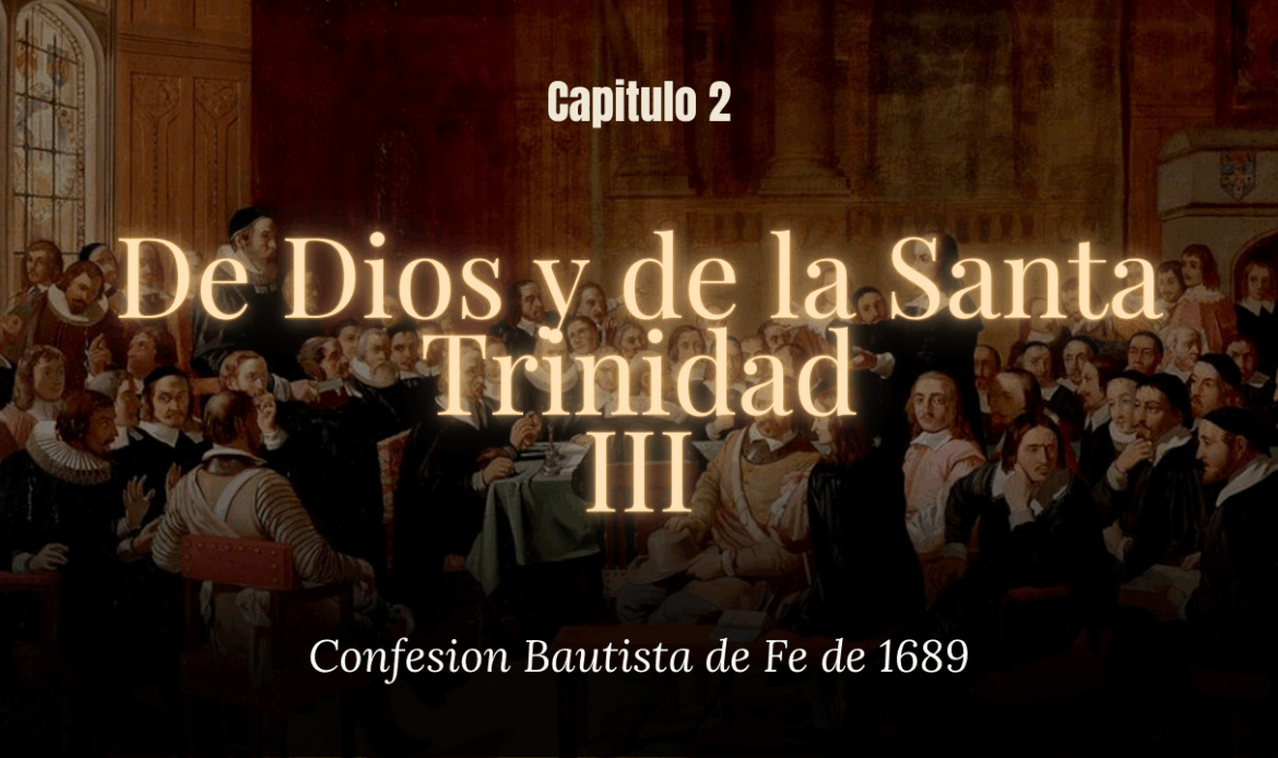 De Dios y de la Santa Trinidad III