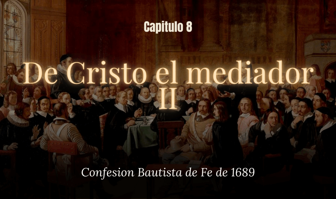 De Cristo el mediador II