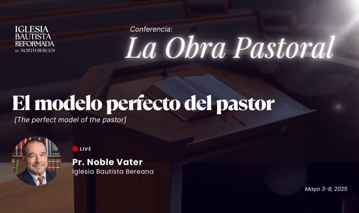 El modelo perfecto del pastor