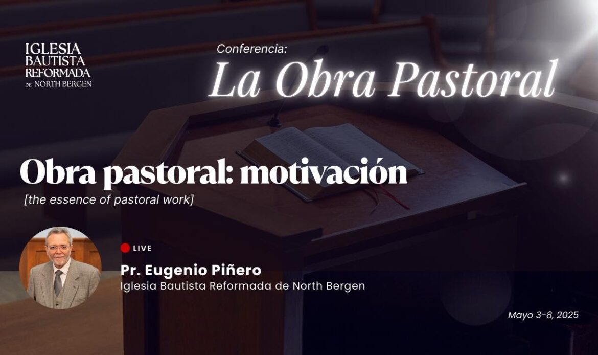 Obra pastoral: motivación