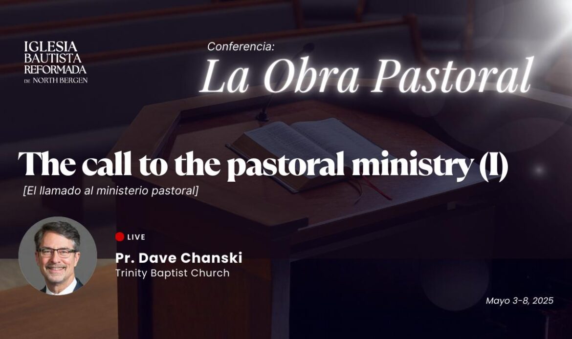 The call to the pastoral ministry (I)