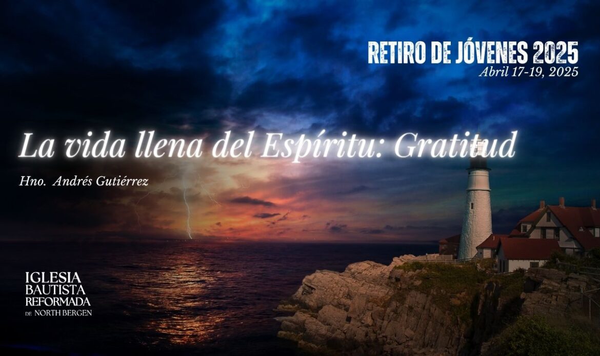 La vida llena del Espíritu: Gratitud