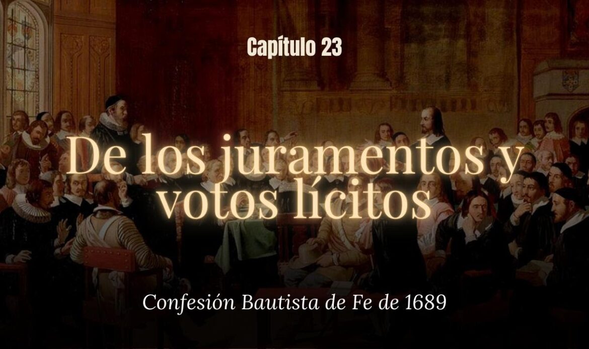 De los juramentos y votos lícitos