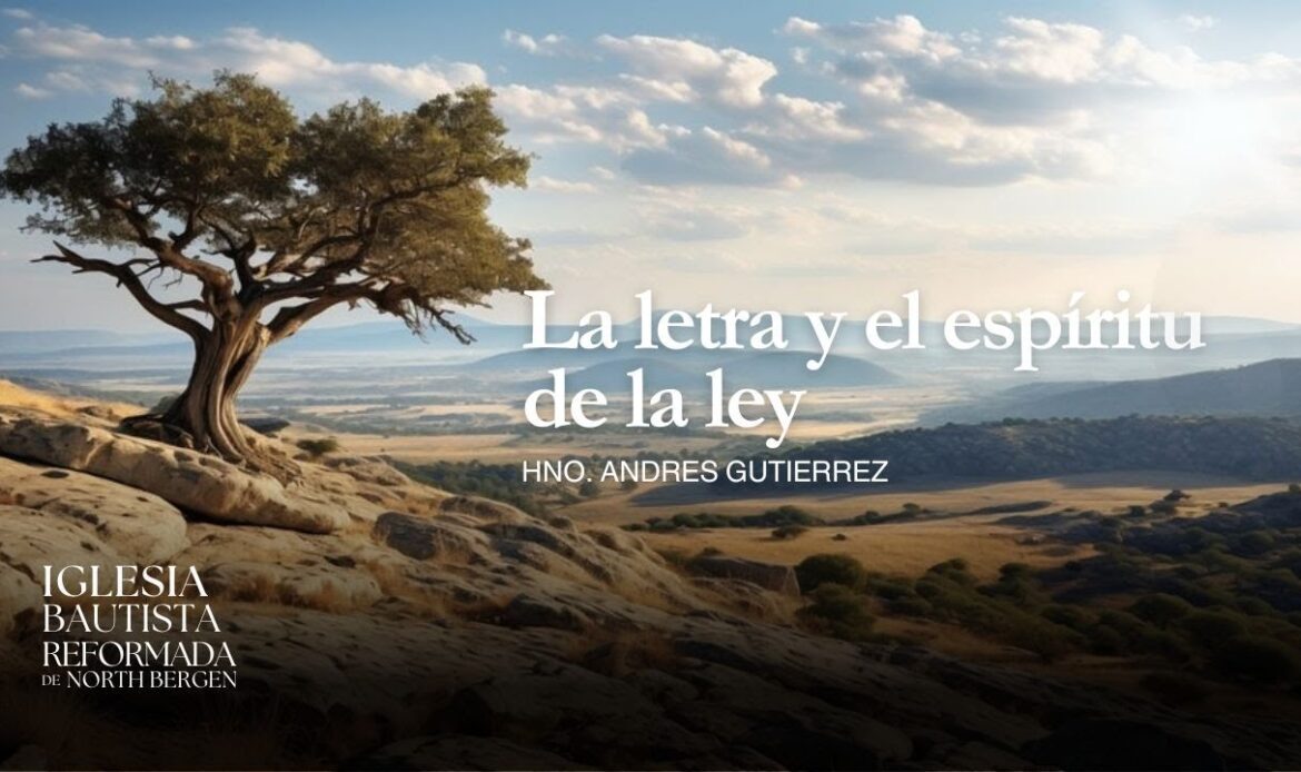 La letra y el espíritu de la ley