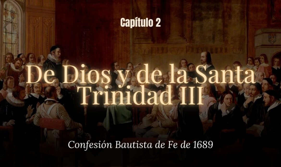 De Dios y de la Santa Trinidad III