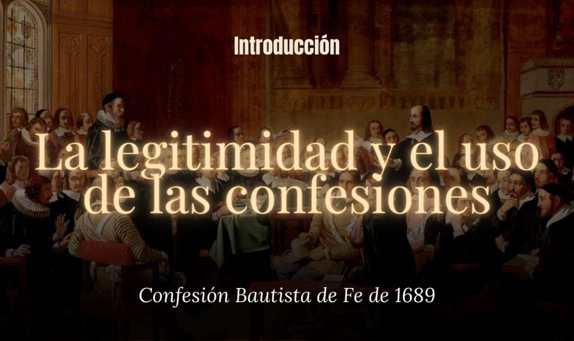 La legitimidad y el uso de las confesiones (introducción)
