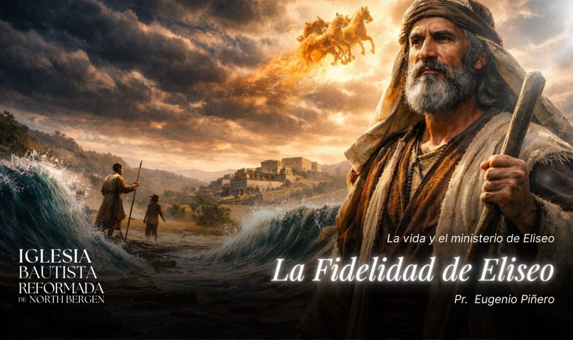 La Fidelidad de Eliseo