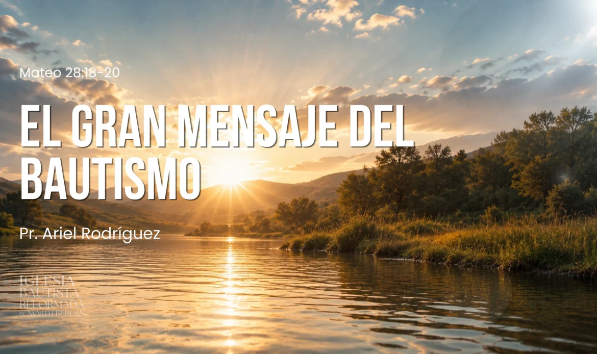 El gran mensaje del Bautismo